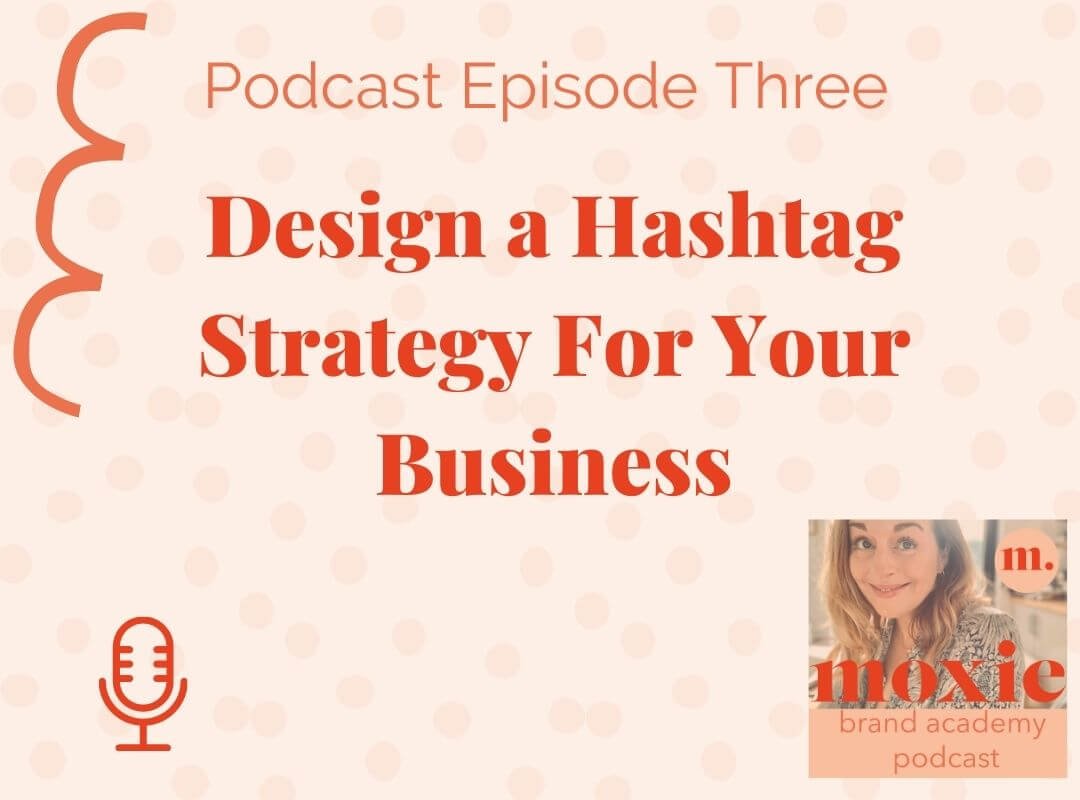 Design a hashtag strategy for your business