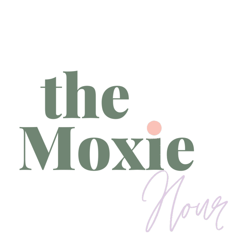 The Moxie Hour